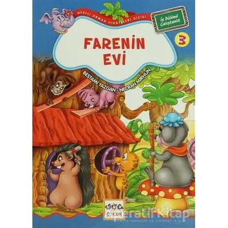 Farenin Evi 3 - İşbölümü Çalışkanlık - Bestami Yazgan - Nar Yayınları