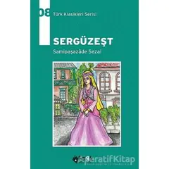 Sergüzeşt - Samipaşazade Sezai - Fark Yayınları