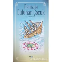 Denizde Bulunan Çocuk - Jules Verne - Fark Yayınları