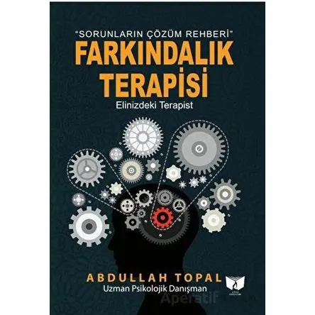 Farkındalık Terapisi - Abdullah Topal - Ateş Yayınları