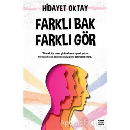 Farklı Bak Farklı Gör - Hidayet Oktay - Dokuz Yayınları