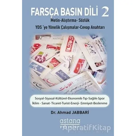 Farsça Basın Dili 2 - Ahmad Jabbari - Astana Yayınları