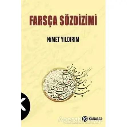 Farsça Sözdizimi - Nimet Yıldırım - Kabalcı Yayınevi