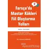 Farsçada Mastar Kökleri Fiil Oluşturma Yolları - Orta Seviye - Ahmad Jabbari - Astana Yayınları