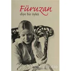 Füruzan Diye Bir Öykü - Faruk Şüyün - Yapı Kredi Yayınları