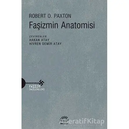 Faşizmin Anatomisi - Robert O. Paxton - İletişim Yayınevi