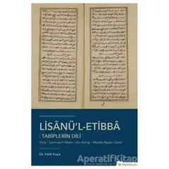 Lisanü’l-Etibba - Tabiplerin Dili - Fatih Kaya - Hiperlink Yayınları