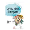 Gizli İşler Tayfası 2 - Korkunç Fikirler İstasyonu - Fatma Çağdaş Börekçi - Nesil Çocuk Yayınları