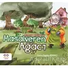 Masalveren Ağacı - Fatma Çağdaş Börekçi - Cezve Çocuk