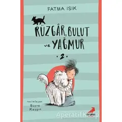 Rüzgar Bulut ve Yağmur - Fatma Işık - Erdem Çocuk