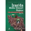 İranda Molla-Siyaset İlişkisi - Yakup Ertuğrul - Fecr Yayınları