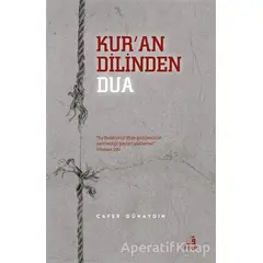 Kuran Dilinden Dua - Cafer Günaydın - Fecr Yayınları