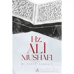 Hz. Ali Mushafı - Fatih Cankurt - Fecr Yayınları