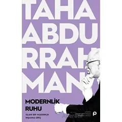 Modernlik Ruhu - Taha Abdurrahman - Pınar Yayınları