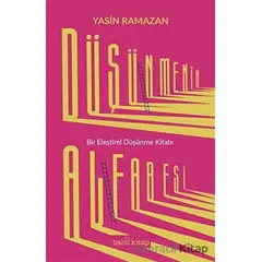 Düşünmenin Alfabesi - Yasin Ramazan - Babil Kitap