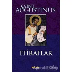 İtiraflar - Augustinus - Kaknüs Yayınları