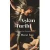 Aşkın Tarihi - Ali Murat İrat - Kırmızı Kedi Yayınevi