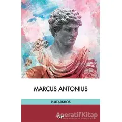 Marcus Antonius - Mestrius Plutarkhos - Say Yayınları