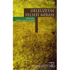 Deleuzeün Felsefi Mirası - Graham Jones - Otonom Yayıncılık