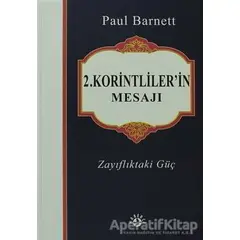 2. Korintliler’in Mesajı - Paul Barnett - Haberci Basın Yayın