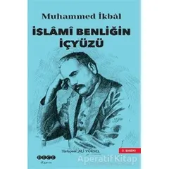 İslami Benliğin İç yüzü - Muhammed İkbal - Hece Yayınları