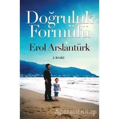 Doğruluk Formülü - Erol Arslantürk - Cinius Yayınları