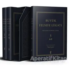 Büyük Felsefe Lügatı (3 Cilt Takım Kutulu) - Mustafa Namık Çankı - İz Yayıncılık