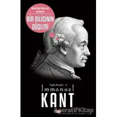 Bir Bilicinin Düşleri - Immanuel Kant - Say Yayınları