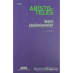 İkinci Çözümlemeler - Aristoteles - Yapı Kredi Yayınları