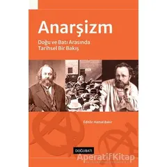 Anarşizm - Kemal Bakır - Doğu Batı Yayınları