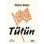 Tütün - Dimitır Dimov - Kor Kitap