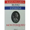 Kanunların Ruhu Üzerine - Montesquieu - Hiperlink Yayınları