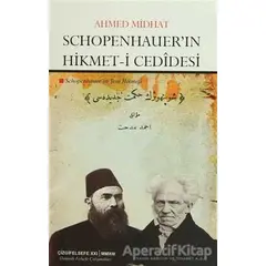 Schopenhauer’in Hikmet-i Cedidesi - Ahmet Mithat - Çizgi Kitabevi Yayınları