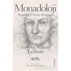 Monadoloji - Gottfried Wilhelm Leibniz - Bilge Kültür Sanat