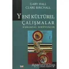 Yeni Kültürel Çalışmalar - Derleme - Say Yayınları