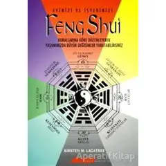Feng Shui - Kirsten M. Lagatree - Akaşa Yayınları