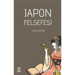 Japon Felsefesi - Günhan Özhan - Hitabevi Yayınları
