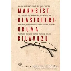 Marksist Klasikleri Okuma Kılavuzu - Nail Satlıgan - Yordam Kitap