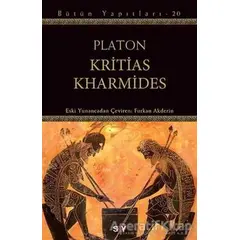 Kritias - Kharmides - Platon (Eflatun) - Say Yayınları