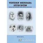 Yeniden Merhaba Diyeceğim - Çağdaş İran Şiirinden Kadın Şairler Antolojisi