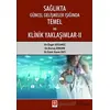 Sağlıkta Güncel Gelişmeler Işığında Temel ve Klinik Yaklaşımlar 2 - Özge Gülmez - Ekin Yayınları