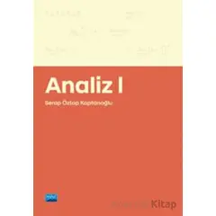 Analiz 1 - Serap Öztop Kaptanoğlu - Nobel Akademik Yayıncılık