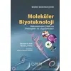 Moleküler Biyoteknoloji - Bernard R. Glick - Palme Yayıncılık