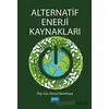 Alternatif Enerji Kaynakları - Derya Yarımkaya - Nobel Akademik Yayıncılık