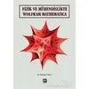 Fizik ve Mühendislikte Wolfram Mathematica - R. Gökhan Türeci - Gazi Kitabevi