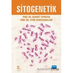 Sitogenetik - Eyyüp Rencüzoğulları - Nobel Akademik Yayıncılık