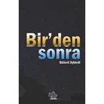 Birden Sonra - Bülent Aybirdi - Asmaaltı Yayınevi