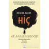 Benim Adım Hiç - Gülbahar Kurtoğlu - Feniks Yayınları