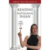 Kendini Hatırlayan İnsan - Arzu Bıyıklıoğlu - Feniks Yayınları