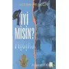 İyi Misin? - Gülbahar Bilgin - Feniks Yayınları